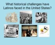 AN: What historical challenges have Latinos faced in the United States?nnS: “Latinos have been facing challenges at the very beginning starting with colonization.The Spanish came into the America in 1519, two hundred years before the British. With colonization, there was already competition between nations for natural resources. Aside from the colonizing issues, there have border issues between Mexico and the United States. There is the saying, ‘We did not cross the border but the border c