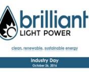 On October 26th, 2016, Brilliant Light performed an invitational public presentation by noted speakers and debuted its commercial SunCell® design. British Telecommunications executive Colin Bannon spoke about the dichotomy between profitability and availability of power and commitment to clean energy. Executive Director of ClimateInvestigations.org Kert Davies spoke about the disastrous consequences of continued fossil fuel usage and the dire need for a new clean energy source to avoid drastic