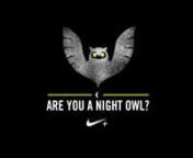 Nike Early birds Vs. Night Owls recap from night owls early birds
