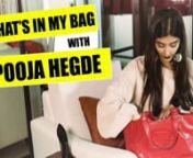 What&#39;s in my Bag? Now, who isn&#39;t curious to know what&#39;s in every beautiful actress&#39; bag? Let&#39;s find out what is inside Pooja Hegde&#39;s bag! nnAs we visited Pooja, she gave us a peek into her bag. From her cool reflective sunglasses to her skincare secrets we got a peek at it all. Watch on as Pooja spills all that she carries in her bag for our special series titled