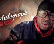 Autograph: Part IV - Five Eighty - Freestyle from ridz