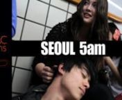PLAC JEANS 바이럴 영상nnSEOUL 5am na viral video produced by PLAC JEANSnnIt&#39;s 5am in Seoul, South Korea. nA group of guys and girls are sleeping on a bench of an subway station, what &#39;s happened in the last 7 hours ?nnModels: nAlex RibanCorinVina JungnSandra MeyniernPaula PonzernDavid SheldricknNicole Kathrin nnDirecting, Filming and Editing: Marco TessiorenMusic: Unjin Yo original mixnnbased on idea of Sa