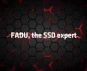 Learn about FADU Technology - the SSD Experts and our Gen3 / Gen4 / Gen5 flash controllers and SSD designs.Our unique architecture overcomes the limits of other approaches to deliver:n - peak performancen - consistent, low latency for high, sustained QoSn - lowest indutry powern - Advanced enterprise features and securitynnLearn more at:nhttps://fadu.io/companynnnFollow us on:nLinkedIn:nhttps://www.linkedin.com/company/fadutecnnTwitter:nhttps://twitter.com/FaduTechnologynnVimeo: