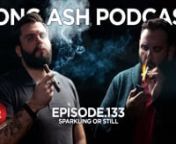 On Episode 133 of the Long Ash Podcast, Nick and Secret Chris discuss their dislike for sparkling water but first, let&#39;s get revved up for the start of top 25 cigars of 2022!nnAlthough 2022 hasn’t been the biggest year for cigar releases, Nick gives us insight on how the industry is taking a change in creating new lines and bettering existing ones.nnAfter that, Nick and Chris discuss great NYC steak spots after Nick had a corporate dinner for the JR Pure Pure Origin at the Carnegie Club. From