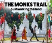 The Monks Trail; Discovering the Jewel in the Jungle - Bushwalking Thailand from popular colour cars