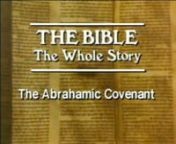 Episode:“The Abrahamic Covenant”nZola Levitt traces the journey of Abraham from Ur to Canaan and reveals how God established an eternal covenant with Abraham.nnSeries:“The Bible, The Whole Story”nIn the seven programs in this series, we hear the clear and informative style of Zola Levitt as he explains the seven major doctrines of Scripture from Genesis to Revelation. This series originally aired on the