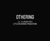 &#39;Othering&#39; is a powerful new work that encourages audiences to reflect on the casual ill treatment of people with dwarfism and in turn, those who are perceived as ‘outside the norm’. Inspired by performer Debra Keenahan’s lived experience as a woman with achondroplasia dwarfism, audiences are invited to see the social world from her perspective and reflect upon how we use words and actions to Other those who are perceived differently.nnOthering was written by Debra Keenahan and Katrina Dou