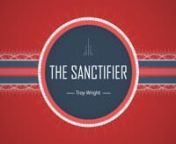 Sanctification is a tough subject. Join Troy Wright as he looks at how we can be truly sanctified.