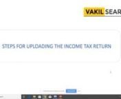 How to Upload Income Tax Returnsnn1. Connect the pen drive with the digital signature to your computer. Check your mailbox for the VakilSearch email that specifies which Director&#39;s signature to use before proceeding.n2. Download the DSC tool and the XML final.n3. Verify that you can access the DSC utility. If the JAVA sign is not visible, your machine does not have JAVA installed.n4. If yes, launch a browser, type in