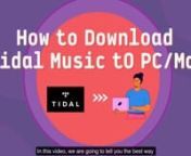 Is it possible to download music from Tidal to a computer for offline listening? Thanks to AudiCable, you can download Tidal music onto your PC and enjoy them freely. Try it free: https://bit.ly/3mT0NUjnnWith AudiCable Audio Recorder, you can freely download all Tidal songs to FLAC or MP3 songs. That is to say, you can transfer the songs to an MP3 player or any mobile device for offline listening.nnStep 1. Customize the output parametersnStep 2. Tab Tidal to web player and log in Tidal accountnS