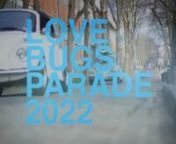Love Bugs Parade 2022 from parade