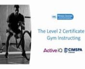 https://www.cmsfitnesscourses.co.uk/nhttps://www.cmsfitnesscourses.co.uk/level-2-fitness-courses/nhttps://www.cmsfitnesscourses.co.uk/courses/level-2-certificate-in-fitness-instructing/nhttps://www.cmsfitnesscourses.co.uk/courses/level-2-certificate-in-gym-instructing/nnThe Level 2 Certificate in Gym Instructing qualification is accredited by Active IQ, the leading awarding body in the health and fitness sector. It is also recognised by CIMSPA.nnThe Level 2 Certificate in Gym Instructing is stru