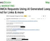 https://www.morningdough.com/?ref=ytchannelnGet the daily newsletter in your inbox:nnRead the full newsletter here:nhttps://www.morningdough.com/stories/fake-dmca-ai-generated-lawyers-links/nnMorning Dough (6/05/2022) - Fake DMCA Requests Using AI Generated Lawyers to Demand for LinksnnGood morning!nnIn today’s edition:nn� Drupal Warns of Two Critical Vulnerabilities.n� Google Search Displays Larger Images Again on Desktop Results.n� Fake DMCA Requests Using AI Generated Lawyers to Deman