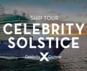 Join us on this exclusive tour of Celebrity Solstice. nnWhether you’re visiting Australia and New Zealand or exploring Alaska, any journey aboard this magnificent ship is sure to be an unforgettable one.nnIn this video:nn0:26 - The Retreat on Celebrity Solsticen2:40 - Aquaclassn3:32 - Concierge Classn3:57 - Stateroomsn4:43 - Restaurants &amp; Cafesn6:00 - Specialty Diningn7:11 - Bars &amp; Loungesn9:04 - Onboard VenuesnnFor an unparalleled vacation on board Celebrity Solstice, book a stay at T