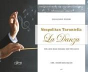 Title : La DanzanComposer : Gioachino Rossini (1792-1868)nArranger : André BesançonnInformation : Classical arrangementnInstrumentation : Large Brass Ensemble (13 Brass and percussion)nGrade : 5nDuration : 03:50:00nReferences : n36953 for set of parts and full score nPrice Code : PRO-11nOrder Printed music : your usual dealer or www.difem.ch nDigital printing : your usual dealer or difem@difem.chnnEditions Difem nThe works in this collection come from a repertoire arranged or written especiall