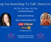 In this episode Melissa Krechler and Andrea Klim share with you our truths about ghosts, hauntings and other paranormal activities. nnSponsored By: The Butterfly Lotus Company – Do you want to learn what Spiritual protection is and how you can put certain easy and everyday Spiritual practices into place for your peace of mind, protection and general wellbeing?Grab Your Guide To Spiritual Protection here for only &#36;13nnhttps://thebutterflylotuscompany.com/product/your-guide-to-spiritual-protec