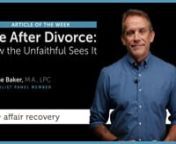 If you’re pondering divorce as either an unfaithful or a betrayed, I implore you to read some of these stories and personal experiences first. Often times, my clients just don’t know what awaits them after they divorce, and today, I’d like to help prepare you for what divorce may look and feel like for everyone involved.nnFULL, FREE Article here:nhttps://www.affairrecovery.com/newsletter/founder/life-after-divorce-infidelitynn- Join the Recovery Library: https://www.affairrecovery.com/prod