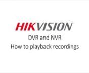 Y2Mate.is - How to Playback recordings on a Hikvision DVR and NVR-6VLDoON4gPw-1080p-1659521928492 from vldo