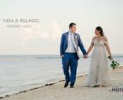 Rolando & Nidia| Wedding video | Dreams Riviera from video nidia