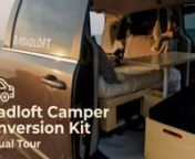 To help you get a better understanding of the features of the Roadloft conversion kit, let us take you on a virtual tour. It was shot during a trip through the southwest of the United States. This way, you may see the kit in real use and see the true storage potential of all travel equipment.nnOur camper conversion kit is compatible with the following minivan models: Dodge Grand Caravan, Chrysler Pacifica and Grand Caravan, Toyota Sienna, Honda Odyssey, Kia Sedona, Ford Transit Connect and Nissa