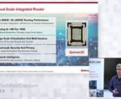 Sharon Nagar, Principal PLM, gives a review of the latest Broadcom innovations in the WAN space and the world’s first 5nm, 25T router on a single chip. The presentation will cover the phenomenal level of integration that went into the Qumran3D shrinking what used to be a multi RU chassis into a single chip solution, significantly reducing the space and power needed to operate high end routers.nnNagar highlights Broadcom&#39;s work in switching and routing, noting the three main product lines: Trid