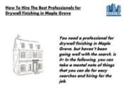 You need a professional for drywall finishing in Maple Grove, but haven’t been going well with the search, is it? In the following, you can take a mental note of things that you can do for easy searches and hiring for the job. nn1.tScan through Google My Business or Google BusinessnnAs it beats the time factor – skim through the GMB or Google Business listings to find nearby drywall contractors. Day-to-day reviews and responses shall tell you something, if not everything, about the kind of s