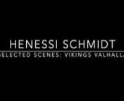 Henessi Schmidt - Vikings: Valhalla from vikings valhalla