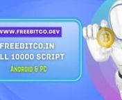 FREEBITCOROLL 10000 PYTHON SCRIPTnnHOW TO EARN DAILY 1000&#36; BTC FREEnn- DOWNLOAD FREEBITCO SCRIPT :nn � https://freebitco.devnn*How to use freebitco Script:nn1. Create New Account on freebitconn2. Copy the Code of Script .nn3. Right click on the mouse and Choose