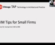BIM Tips for Small Firms is a webinar presented by AIA Chicago&#39;s Technology in Architectural Practice (TAP) Knowledge Community focusing on answering the questions small architecture firms may have about converting to or using BIM (Building Information Modeling, specifically Autodesk Revit) in their practice. Additional technology recommendations will be presented and targeted questions from small firm practitioners will be addressed.nnPresented by Mark Schmieding, FAIA, Goettsch PartnersnnMark