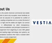 Vestian is committed to managing your real estate portfolio, creating value in your portfolios, and developing bespoke solutions to help you maximise your real estate potential.Vestian is the most trusted real estate property management company in India with experience of working across all sectors including retail, healthcare, public sector and more. They offer a wide range of real estate services including buying, leasing, investing, designing, property management, transaction management ser
