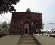 Sura Mosque, located in Ghoraghat, Dinajpur. This historic mosque, dating back to the 15th century, is a stunning example of Islamic architecture in Bangladesh. Built during the reign of the Bengal Sultanate, Sura Mosque stands as a testament to the rich cultural heritage of the region. It has witnessed centuries of history, preserving the legacy of its builders. The mosque boasts intricate terracotta ornamentation, showcasing fine craftsmanship. Its three domes and graceful archways are a sight