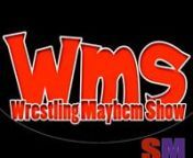 Subscribe and Watch nnwww.WrestlingMayhemShow.comnSubscribe to the Podcast: https://wrestlingmayhem.fireside.fm/nWrestling Mayhem Show Super Feed: https://wmssuperfeed.fireside.fm/ nSorgatron Media Podcast Network Feed: http://sorgatronmedia.fireside.fm/n•n•n•n•n•n#wwe #prowrestling #wrestling #smackdown #wwenetwork #wweraw #wrestlemania #romanreigns #ajstyles #wwesmackdown #NXT #raw #njpw #SethRollins #undertaker #wwenxt #TNA #johncena #RandyOrton #ROH #WWF #summerslam #tripleh #profe