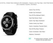 Click here&#62;thttps://amzn.to/3RM4w6u&#60;to see this product on Amazon!nnnnAs an Amazon Associate I earn from qualifying purchases. Thanks for your support!nnnnnnGarmin fenix 5S Plus, Smaller-Sized Multisport GPS Smartwatch, Features Color Topo Maps, Heart Rate Monitoring, Music and Contactless Payment, Silver/BlacknnGarmin Fenix 5S PlusnSmaller Gps SmartwatchnFenix 5S Plus Multisport WatchnHeart Rate Monitor WatchnGarmin Topo Maps SmartwatchnOutdoor Activity Gps WatchnGarmin Contactless Paym