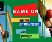 Fantasy Sports has taken the world by storm in the last few years. The extreme success of Fantasy Cricket in the previous IPL seasons and the popularity of IPL fantasy league have created more scope for winning and earning, for the youth. nGameon.guru is a new website and app that provides new possibilities to young cricket lovers to earn money from cricket.nThe concept of Fantasy Cricket is simple. You need to create your own fantasy team from the list of players who are in the playing XIs of