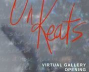 Virtual Gallery Opening On Keats by Nina Eaton_ 10 April 2021.mp4 from nina mp