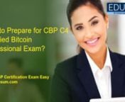 ➤ Well, you are at the right place. Click on the link below.n� http://bit.ly/3rUAv4F �n➤ Take the practice exams provided on this link. This will help you to crack CryptoConsortium Bitcoin Professional certification exam.n➤ Are you worried about clearing CryptoConsortium CBP certification exam?n➤ Is it hard to get a job without CryptoConsortiumtC4 Certified Bitcoin Professional certification?n➤ Do you need a salary hike with CryptoConsortium CBP certification?n➤ We are here to so