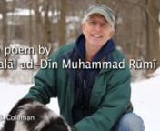 Founding member and Director of Education, Kevin G. Coleman recites a poem by Jalal ad-Din Muhammad Rumi.nnVideo by: Patrick Toole