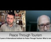 The founder of the International Institute for Peace Through Tourism (IIPT) is discussing a way forward with an international panel of experts.nPresentations:n* Don King, IIPT Board Member – Syrian Refugee Community Center, Jordan  (Dr. Taleb Rifai  invited to comment)n* Louis D&#39;Amore, IIPT Founder and President – IIPT Global Peace Parks Project –  Diana McIntyre Piken* Maga Ramasamy – President, IIPT Indian Ocean Islands  Chapter -  Sustainable and Responsible Travel and Tourismn*