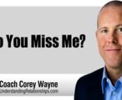 Why you need to be very careful in how you reply to a woman who asks you or messages if you are missing her, how you should respond and how an improper response can ruin her attraction and interest in you, even if she knows you are dating other women.nnIn this video coaching newsletter, I discuss an email from a viewer who is in his fifties. He had been dating a woman for about seven weeks who is forty-two. She had been telling him how confident she thought he was, how strong he was and how ever