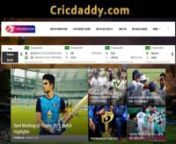 Live Cricket Score: Get all the latest cricket news, match updates, match schedules, stories, fixtures, and detailed information on trending cricket topics, match analysis by a most popular site CRICDADDY. Want to know more info visit here: - https://cricdaddy.com/