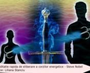 Meditatie rapida de eliberare a corzilor energetice.mp4 from sexuale