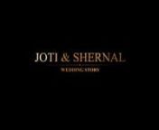 JOTI & SHERNAL WEDDING HIGHLIGHT from joti