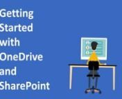 Getting Started with OneDrive and SharePoint from getting started with onedrive