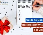 When the Christmas and New Year eve are approaching near, you may be looking for some great ideas to buy gifts for your children and family. In this content, we will share some ways to make the best holiday wish list prepared by the Royal Daycare. We believe that every children will love these grand ideas to celebrate their holidays. Let’s get to know more.nnFor More Information Please Visit Our Site: https://www.royalacademydaycare.com/our-menus/nn#PreschoolBramptonn#RoyalAcademyn#RoyalDaycar