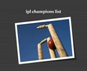 https://www.freejobalert.com/ipl-winners-list/960020/ nnThe Indian Premier League has a lengthy and fascinating history, prior to its beginning as a sporting event that was a global one. Its roots came from 1983 the year that India had won its first Cricket World Cup trophy. Following that time, the entire country has taken a deeper dive into this game, learning the rules and creating strategies to transform it into an entertaining global competition. The IPL has become a favourite for millions
