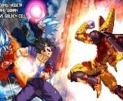 [What-If] Gohan, Goku and Vegeta VS Golden Cell from goku vs vegeta