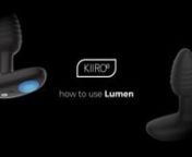 If you have recently purchased the OhMiBod Lumen powered by KIIROO,nhere is a Step by Step Guide on how to set up your brand new interactive vibrating butt plug. nnFeel Connect details:n1. Connect to interactive content on mobile with the FeelConnect App:nhttps://vimeo.com/567404294nn2. Connect to your partner&#39;s device with the FeelConnect App https://vimeo.com/567404265nnTo connect to 2 or more devices or connect to VR Content, please view the FeelConnect Manual here: https://bit.ly/FeelConnect