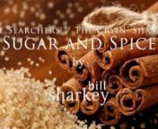 Sugar and Spice (Searchers, The, 1963; Cryin&#39; Shames, The, 1966). Live cover performance by Bill Sharkey, Home Studio, Hawaii Kai, HI. 2021-09-04.