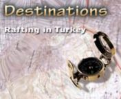 DESTINATIONS: RAFTING IN TURKEYnnThis travel video explains how Turkey’s mountainous terrain is perfect for rafting. As well as being a thrilling action sport, rafting in Turkey is an excellent way to see different aspects of the country that most visitors do not get to see. With necessary instructions from a professional guide as can be seen in the video, the sport doesn’t require previous experience. The country’s many rivers provide good flat waters in all seasons making it a popular de