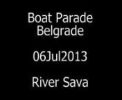 https://vladanmovies.blogspot.com https://vladanmovies.bandcamp.com #BelgradeSucks #ProjekatLesly#VladanMovies http://vladanmovies.webs.com/VladanMovies, Sailing :Projekat Lesly @ Good night LadiesGentlemen/ Boat Parade Beograd 06 Jul 2013 Sava River by VladanMovies and CCC - Car Camera Clips